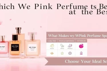 Qual melhor perfume da we pink?