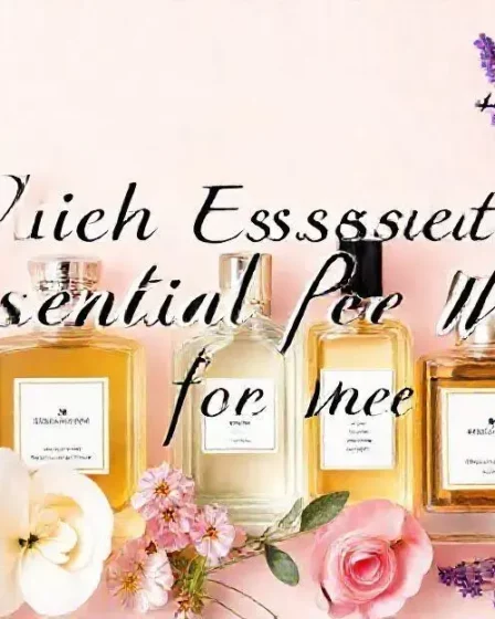 Qual perfume essêncial feminino é melhor? Qual perfume essêncial feminino é melhor?